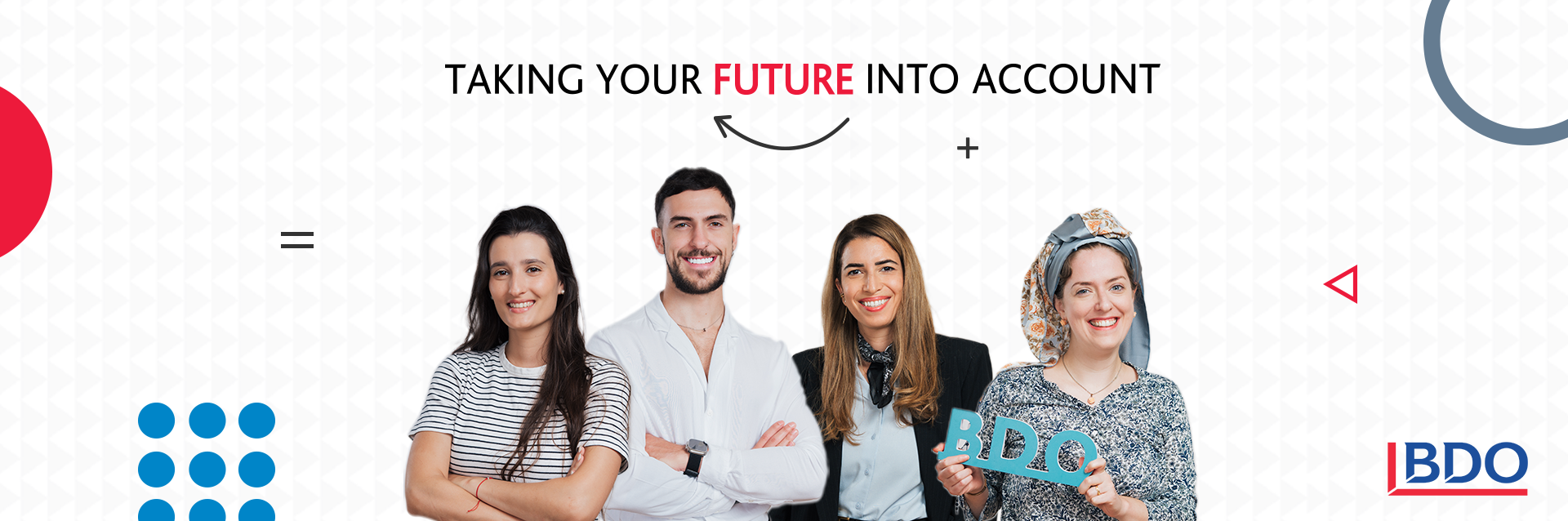 BDO, Taking you future into account